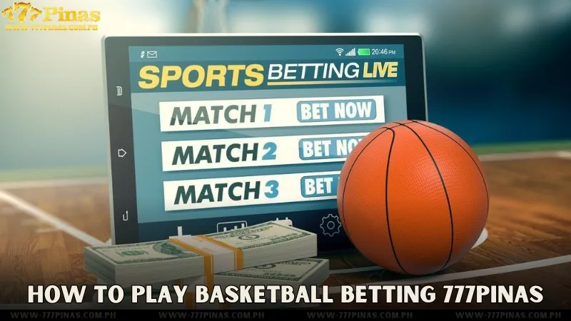 How To Play Basketball Betting 777Pinas