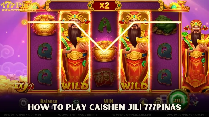 How To Play Caishen Jili 777Pinas