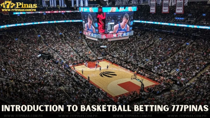 Introduction to Basketball Betting 777Pinas