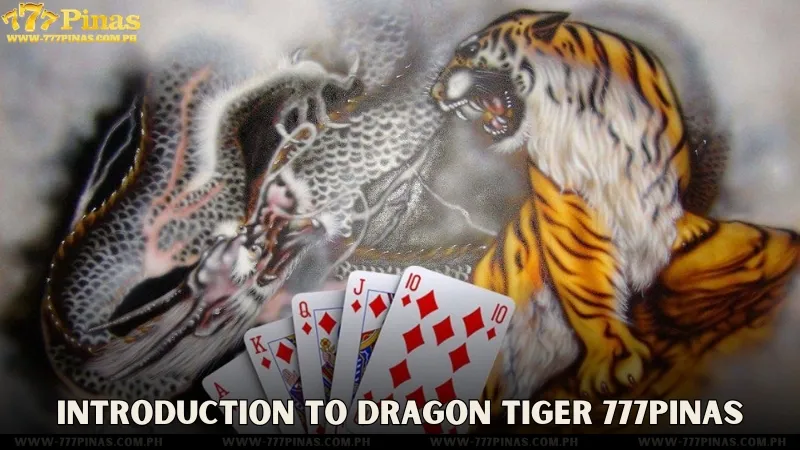 Introduction to Dragon Tiger 777Pinas